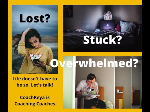 Feeling overwhelmed? Help For When You're Feeling Overwhelmed, Lost Or Stuck 2