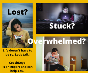Feeling Lost? Stuck? Overwhelmed?